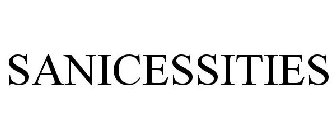 SANICESSITIES