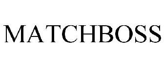 MATCHBOSS