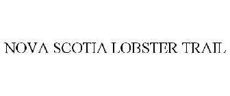 NOVA SCOTIA LOBSTER TRAIL
