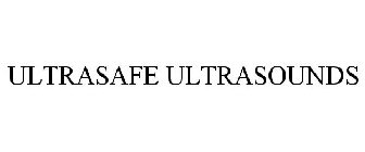 ULTRASAFE ULTRASOUNDS
