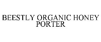 BEESTLY ORGANIC HONEY PORTER