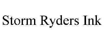STORM RYDERS INK