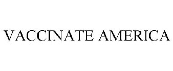 VACCINATE AMERICA