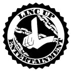 LINC UP ENTERTAINMENT