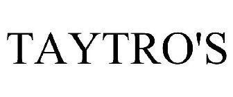 TAYTRO'S