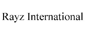 RAYZ INTERNATIONAL