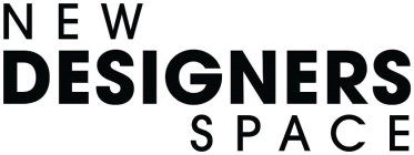 NEW DESIGNERS SPACE