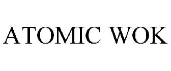 ATOMIC WOK