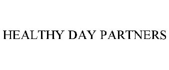HEALTHY DAY PARTNERS