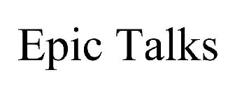 EPIC TALKS