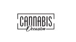 CANNABIS OCCASION