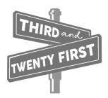 THIRD AND TWENTY FIRST