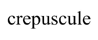 CREPUSCULE