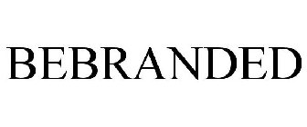 BEBRANDED