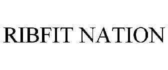 RIBFIT NATION