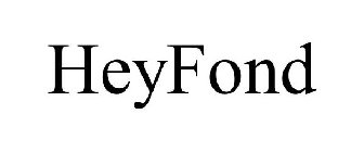 HEYFOND