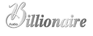 BILLIONAIRE AUDIO