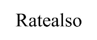 RATEALSO