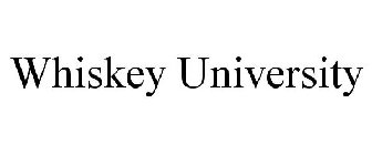 WHISKEY UNIVERSITY