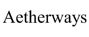AETHERWAYS