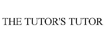 THE TUTOR'S TUTOR