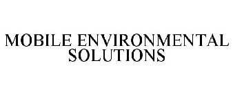 MOBILE ENVIRONMENTAL SOLUTIONS