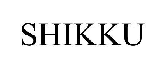 SHIKKU
