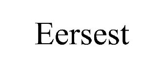 EERSEST