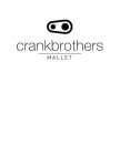 CRANKBROTHERS MALLET