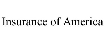 INSURANCE OF AMERICA