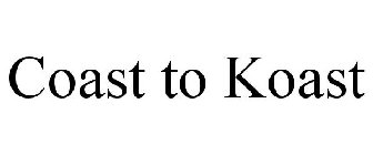 COAST TO KOAST