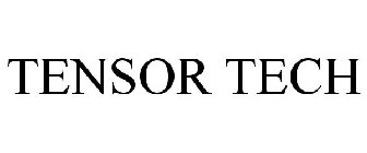 TENSOR TECH
