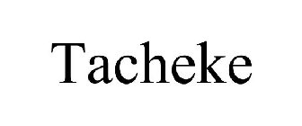 TACHEKE