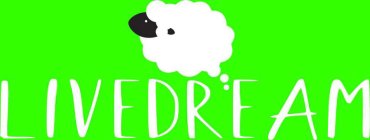 LIVEDREAM