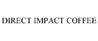 DIRECT IMPACT COFFEE