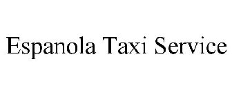ESPANOLA TAXI SERVICE
