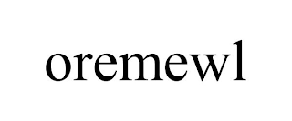 OREMEWL