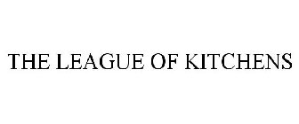 THE LEAGUE OF KITCHENS