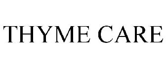 THYME CARE