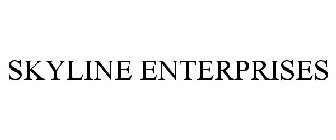 SKYLINE ENTERPRISES