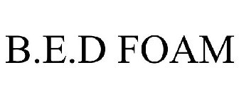 B.E.D FOAM
