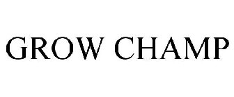 GROW CHAMP