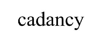 CADANCY