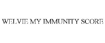 WELVIE MY IMMUNITY SCORE