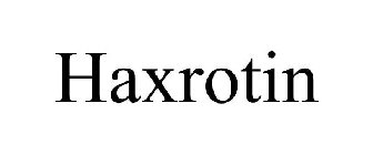 HAXROTIN