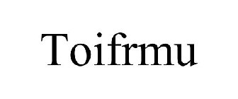 TOIFRMU
