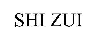 SHI ZUI