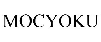 MOCYOKU