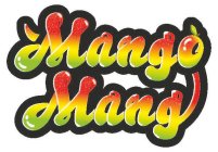 MANGO MANG