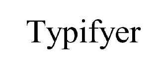 TYPIFYER